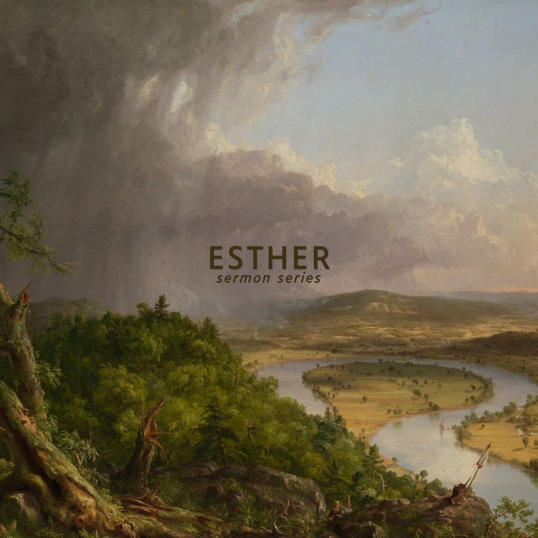 Esther Sermon Series